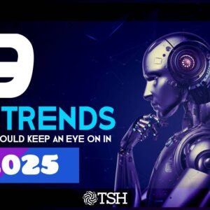 Ai Trends 2025